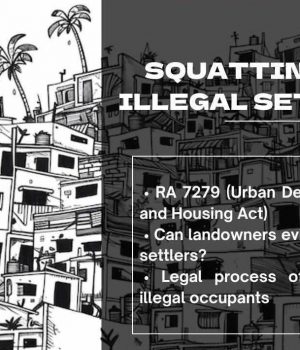 Squatting and Anti-Squatting Law in the Philippines